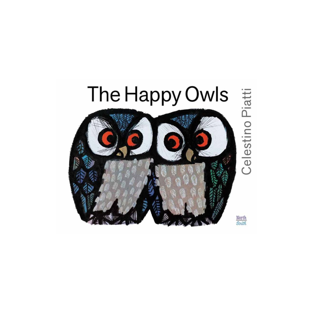 The Happy Owls (inbunden, english) North-South Books