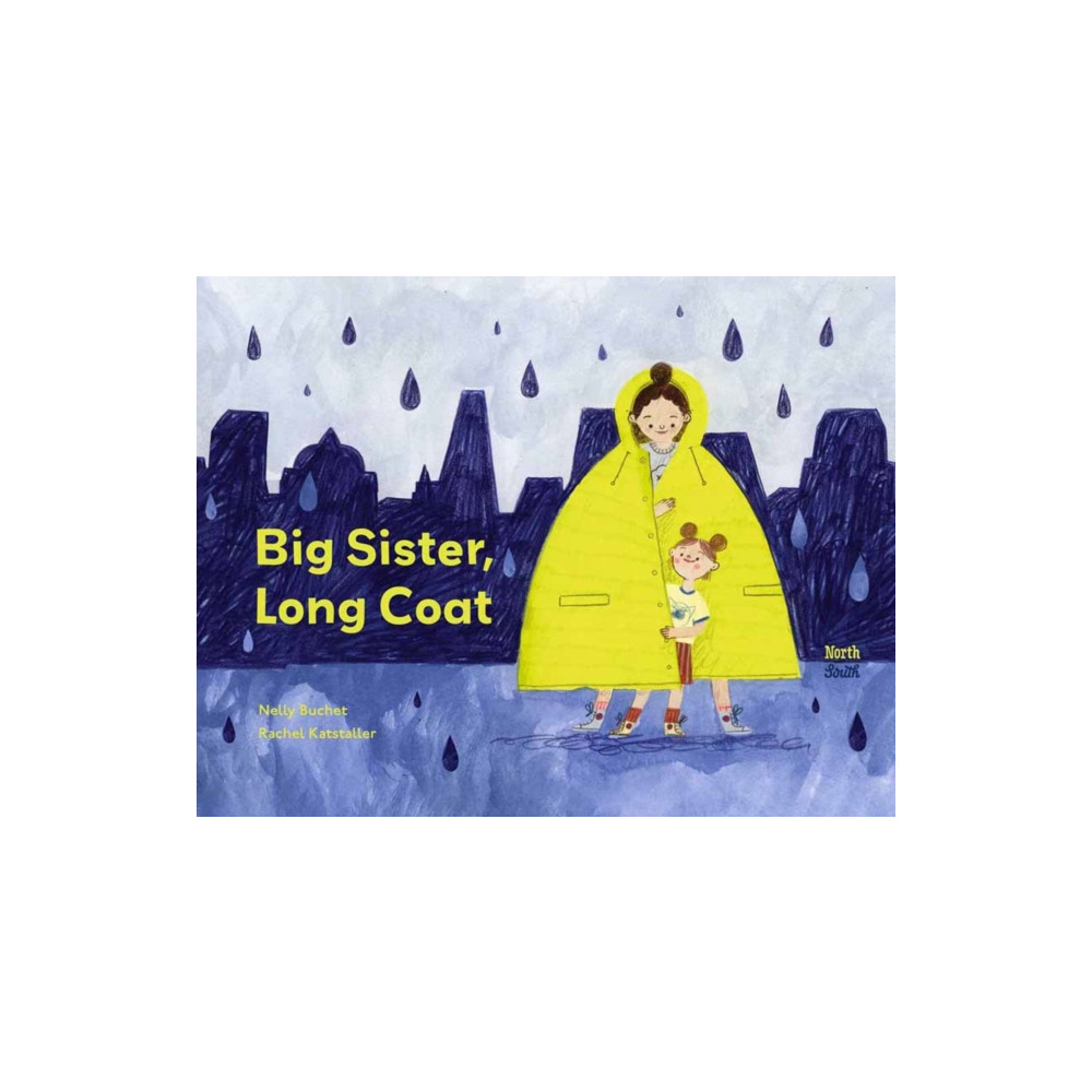 Big Sister, Long Coat (inbunden, english) North-South Books