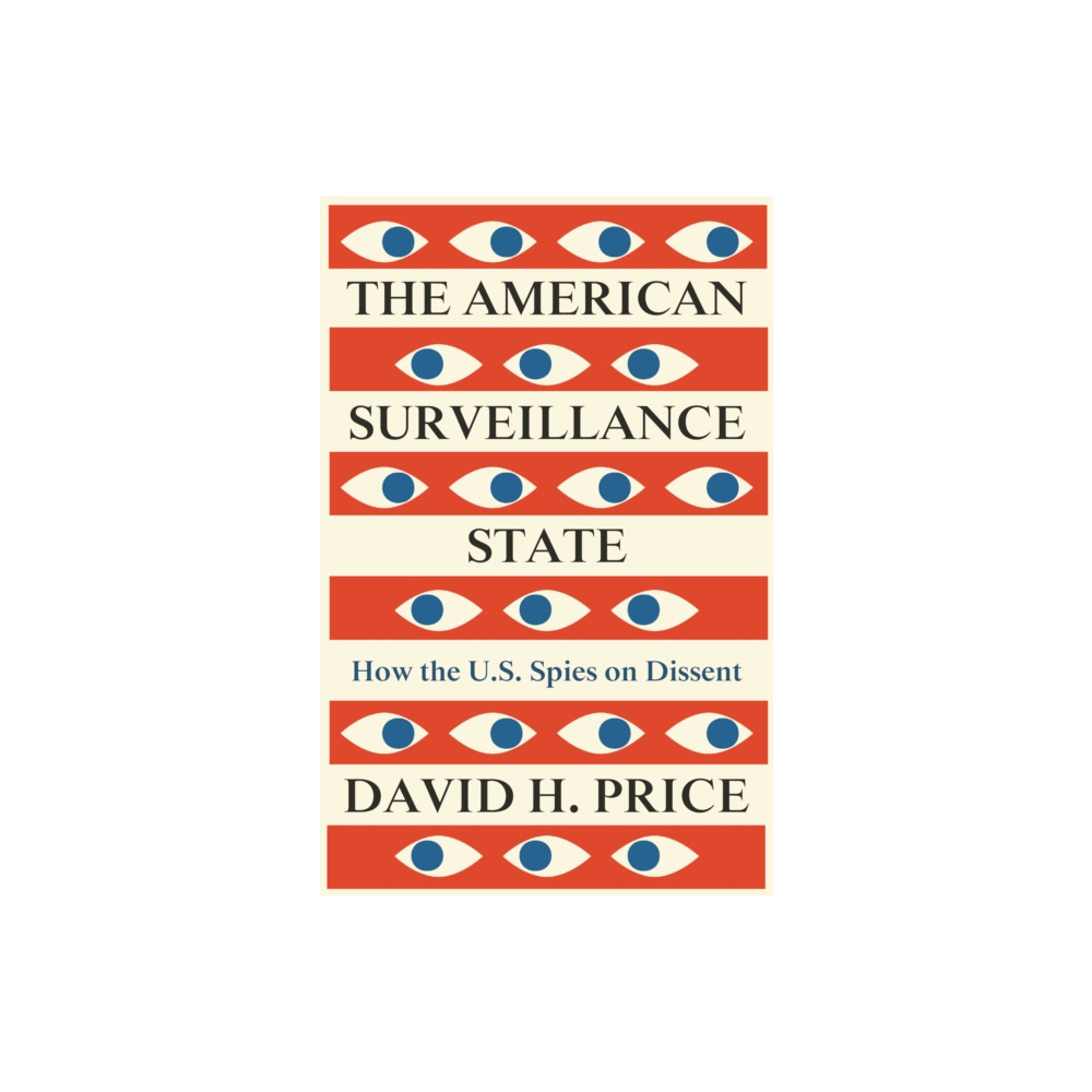 The American Surveillance State (häftad, english) Pluto Press