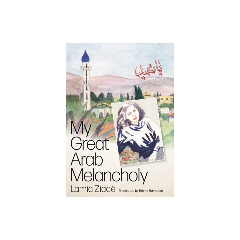 My Great Arab Melancholy (häftad, eng)