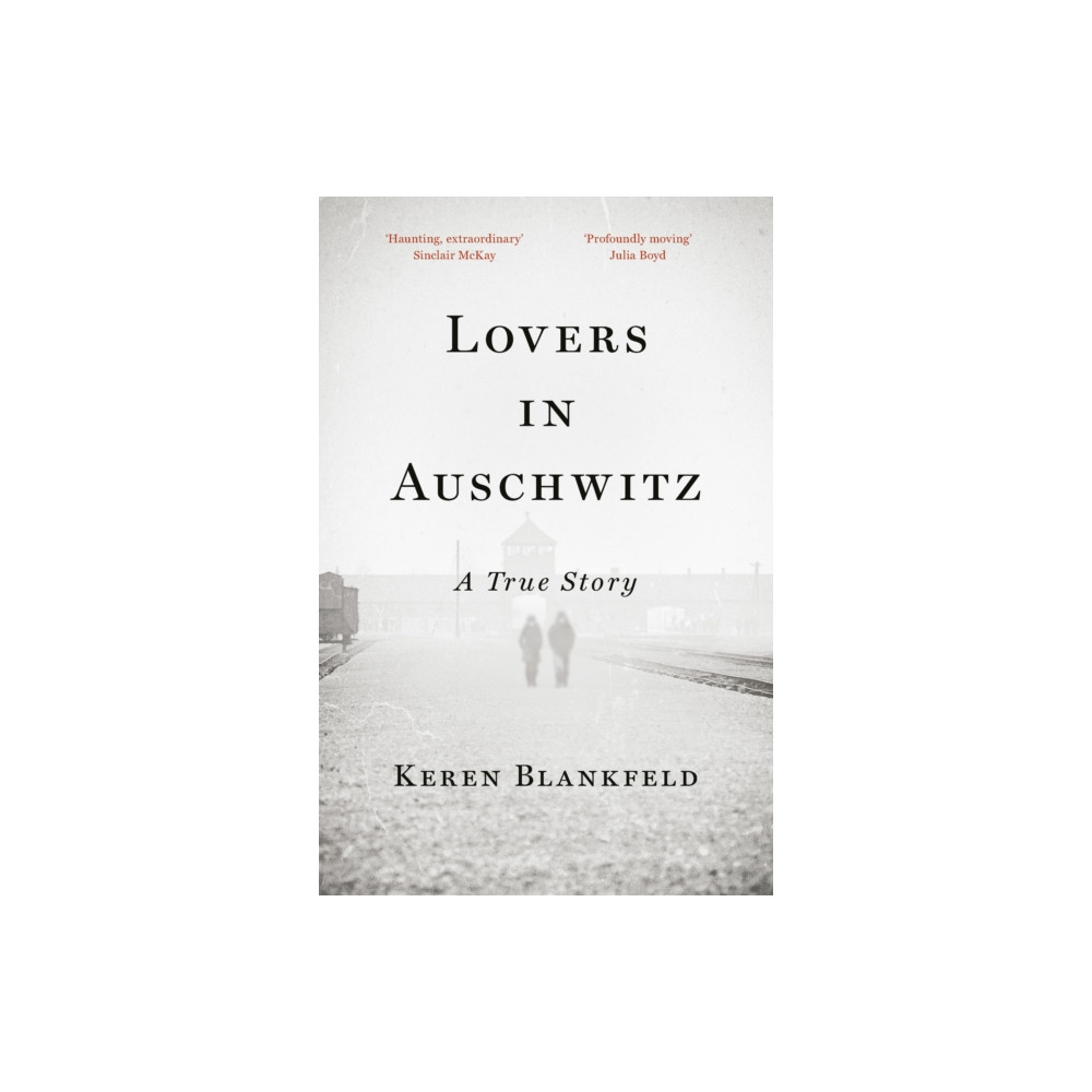 Lovers in Auschwitz (inbunden, english) Ebury Publishing