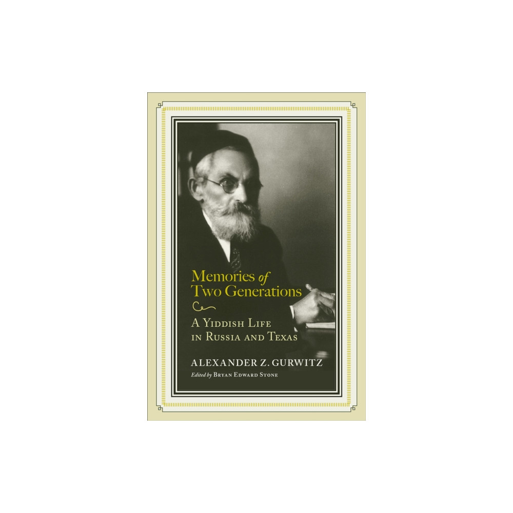 Memories of Two Generations (häftad, english) The University of Alabama Press