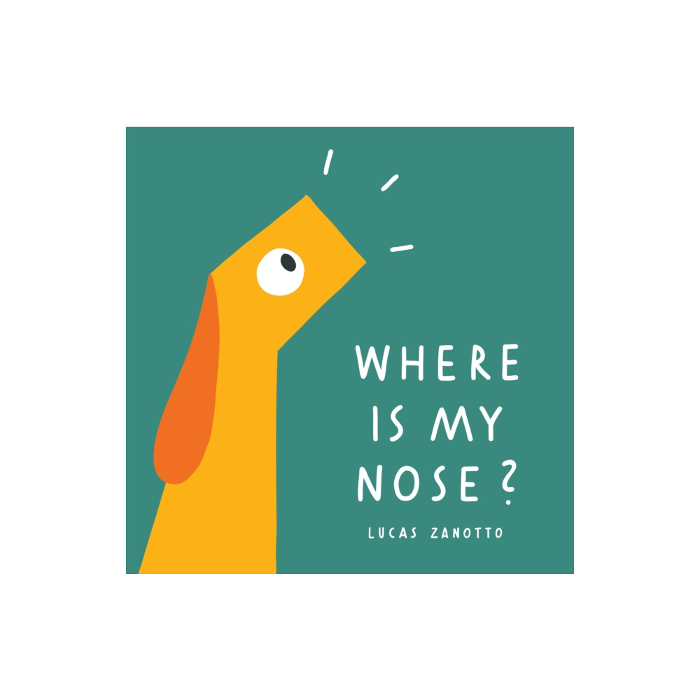 Where Is My Nose? (inbunden, english) Key Press