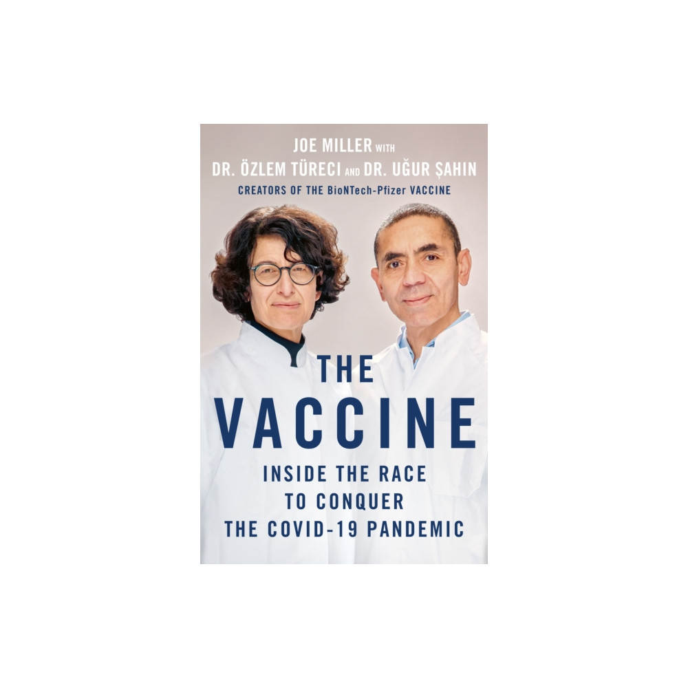 The Vaccine (inbunden, english) St. Martin's Publishing Group