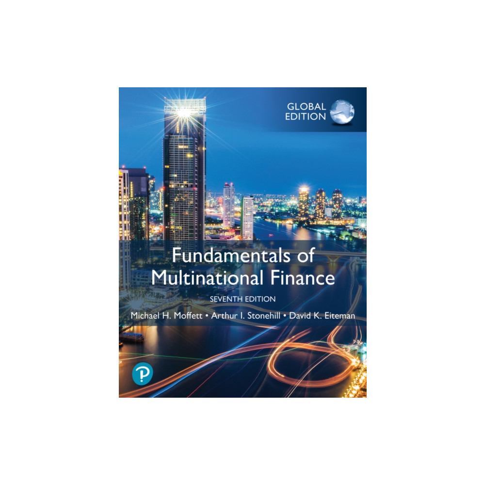 Fundamentals of Multinational Finance, Global Edition (häftad, eng)