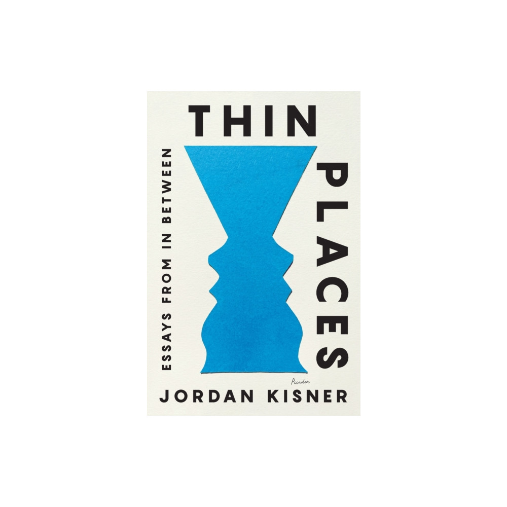 Thin Places (häftad, english) PICADOR