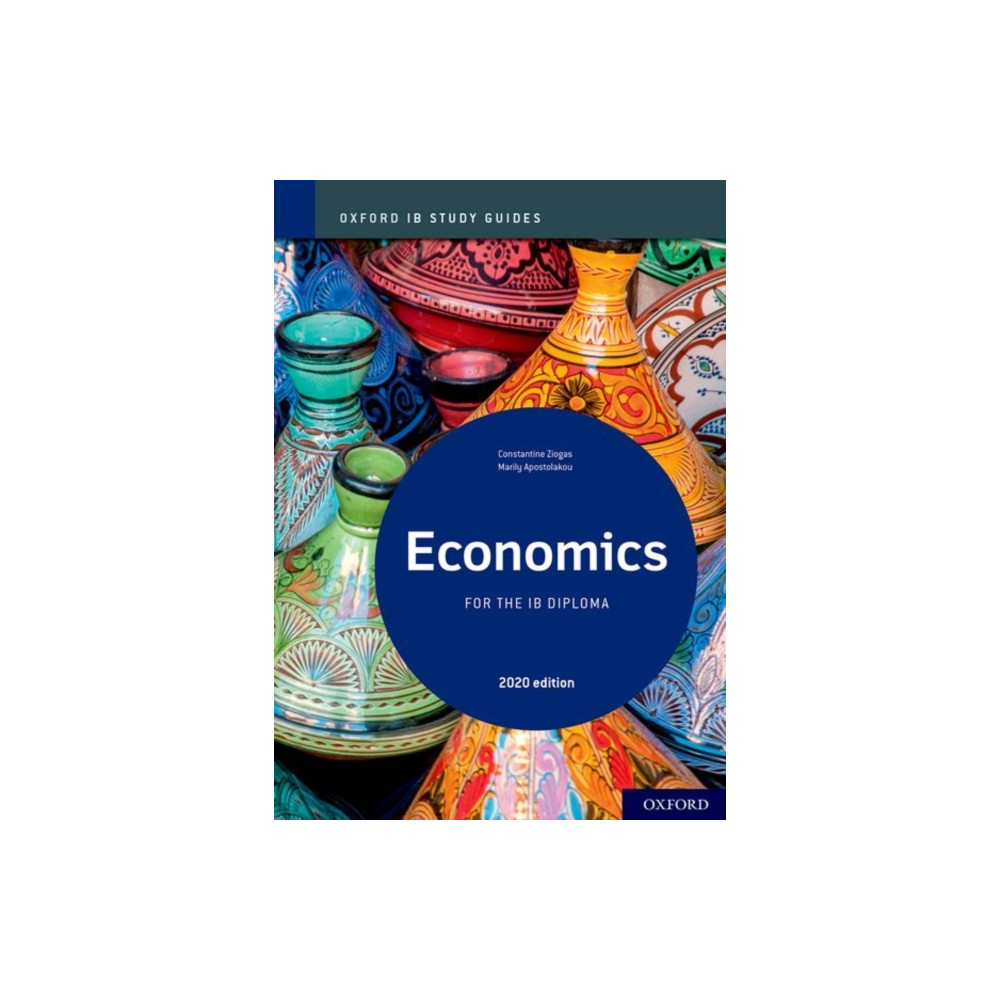 Oxford IB Study Guides: Economics for the IB Diploma (häftad, eng)