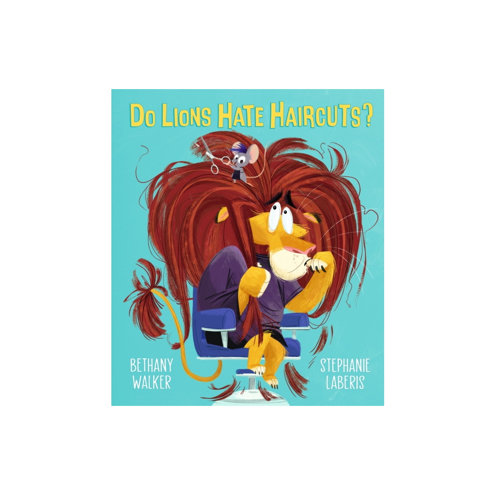 Do Lions Hate Haircuts? (inbunden, english) Walker Books Ltd