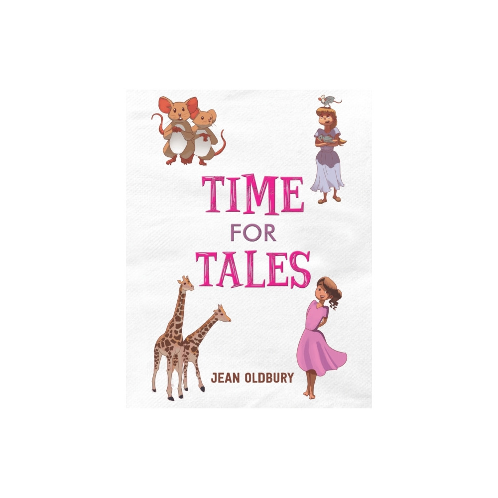 Time for Tales (häftad, english) Austin Macauley Publishers
