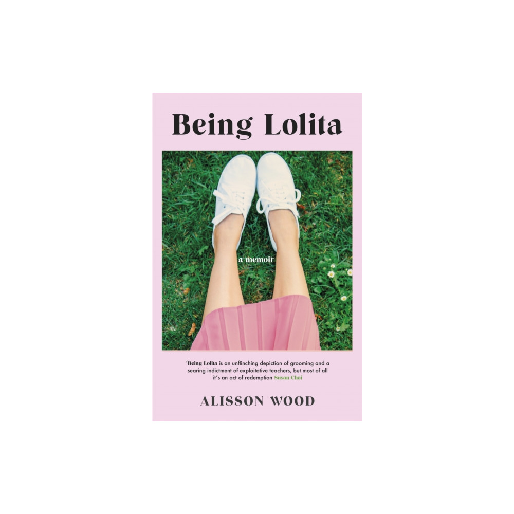 Being Lolita (inbunden, english) Orion Publishing Co