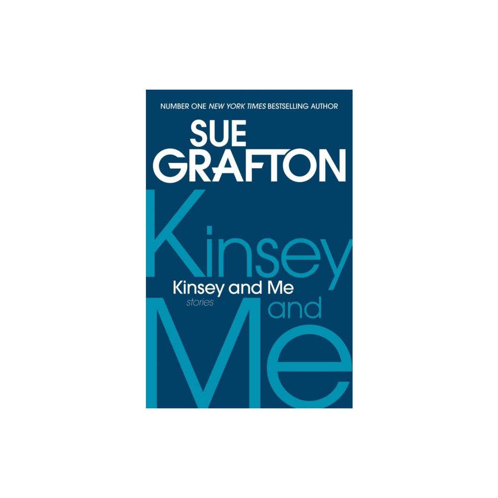 Kinsey and Me (häftad, english) Pan Macmillan