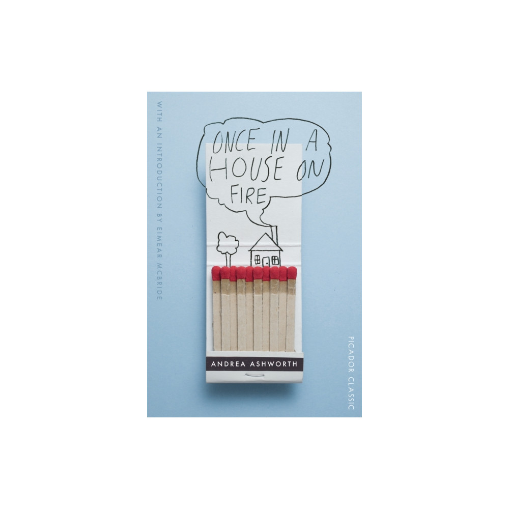 Once in a House on Fire (häftad, english) Pan Macmillan