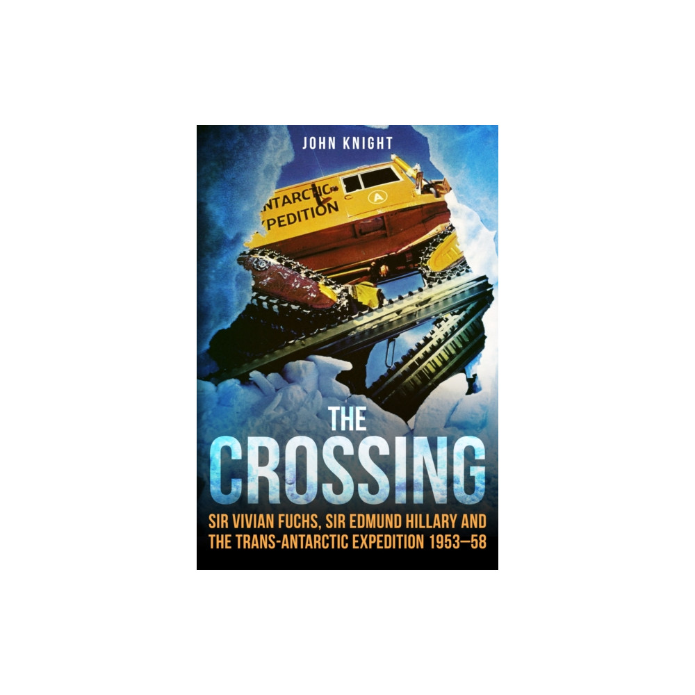 The Crossing (inbunden, english) Amberley Publishing