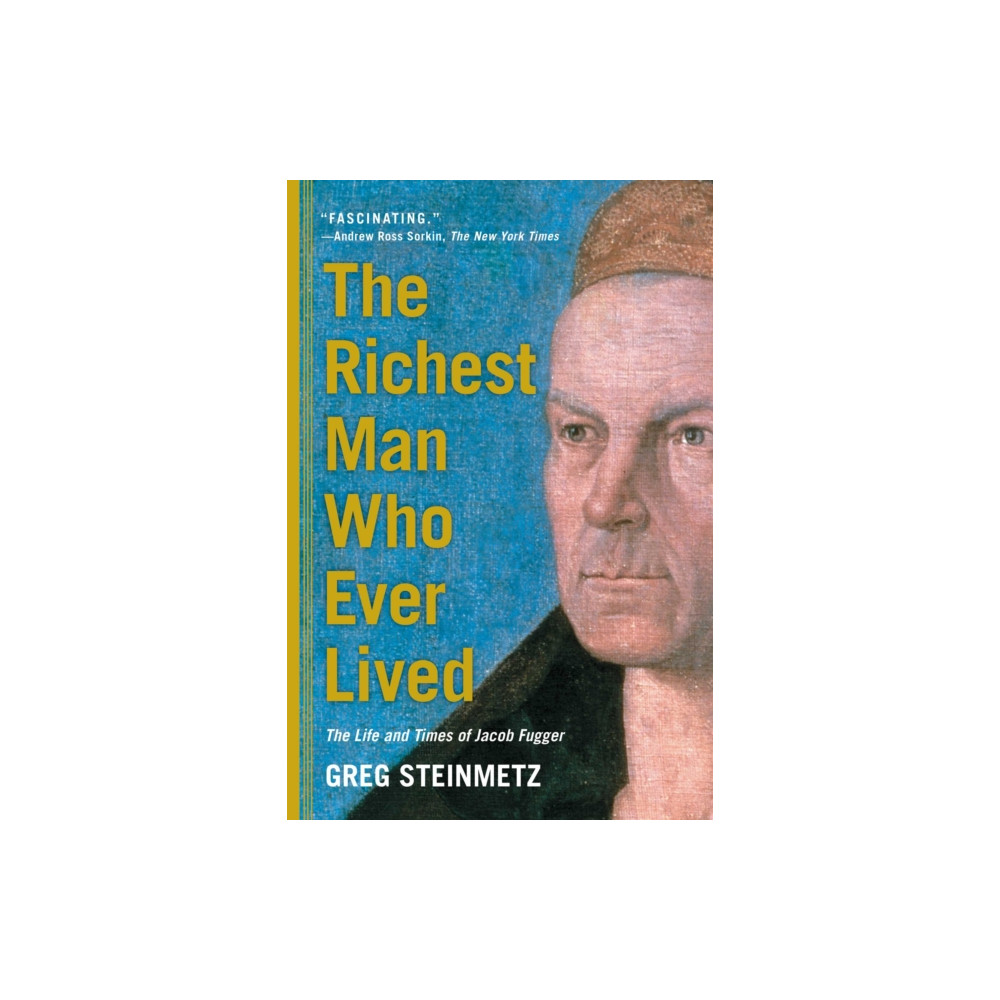 The Richest Man Who Ever Lived (häftad, english) Simon & Schuster