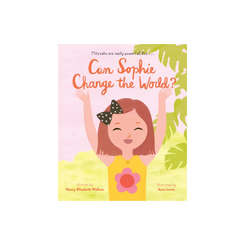 Chronicle Books Can Sophie Change the World? (inbunden, eng)