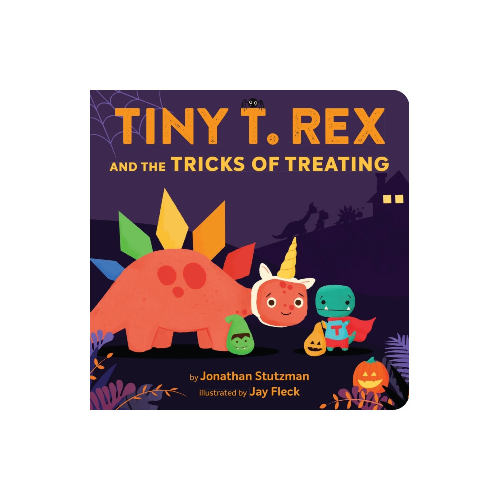 Tiny T. Rex and the Tricks of Treating (bok, board book, english) Chronicle Books