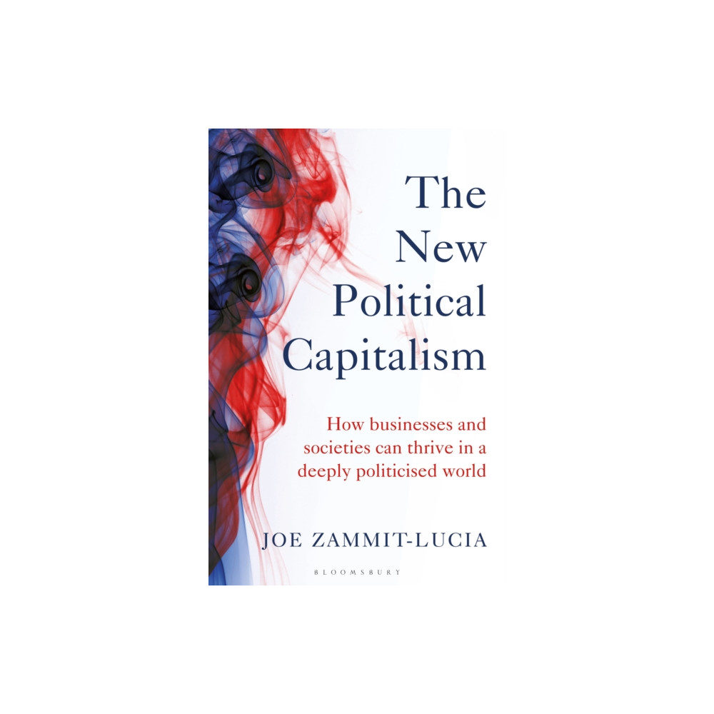 The New Political Capitalism (inbunden, eng)