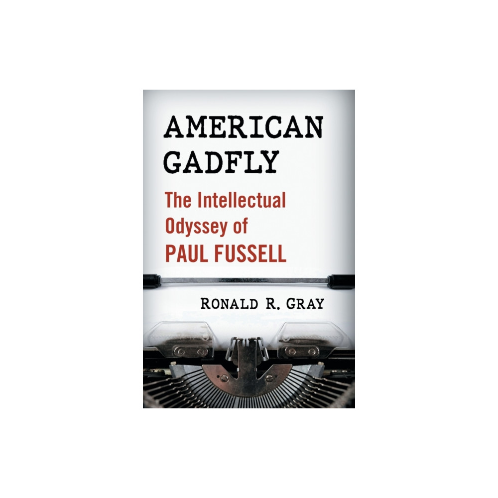 American Gadfly (häftad, english) McFarland & Co Inc