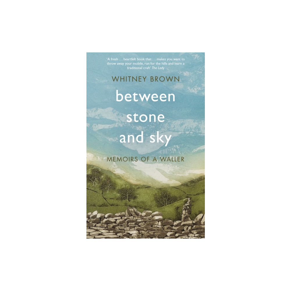 Between Stone and Sky (häftad, english) Little, Brown Book Group