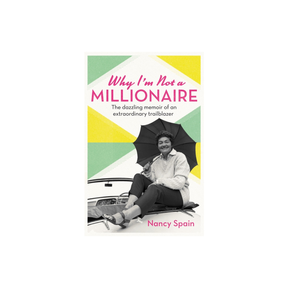 Why I'm Not A Millionaire (häftad, english) Orion Publishing Co