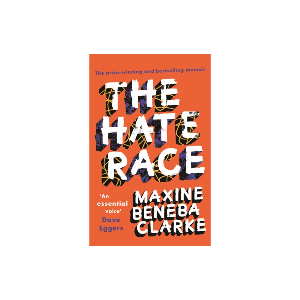The Hate Race (häftad, english) Little, Brown Book Group