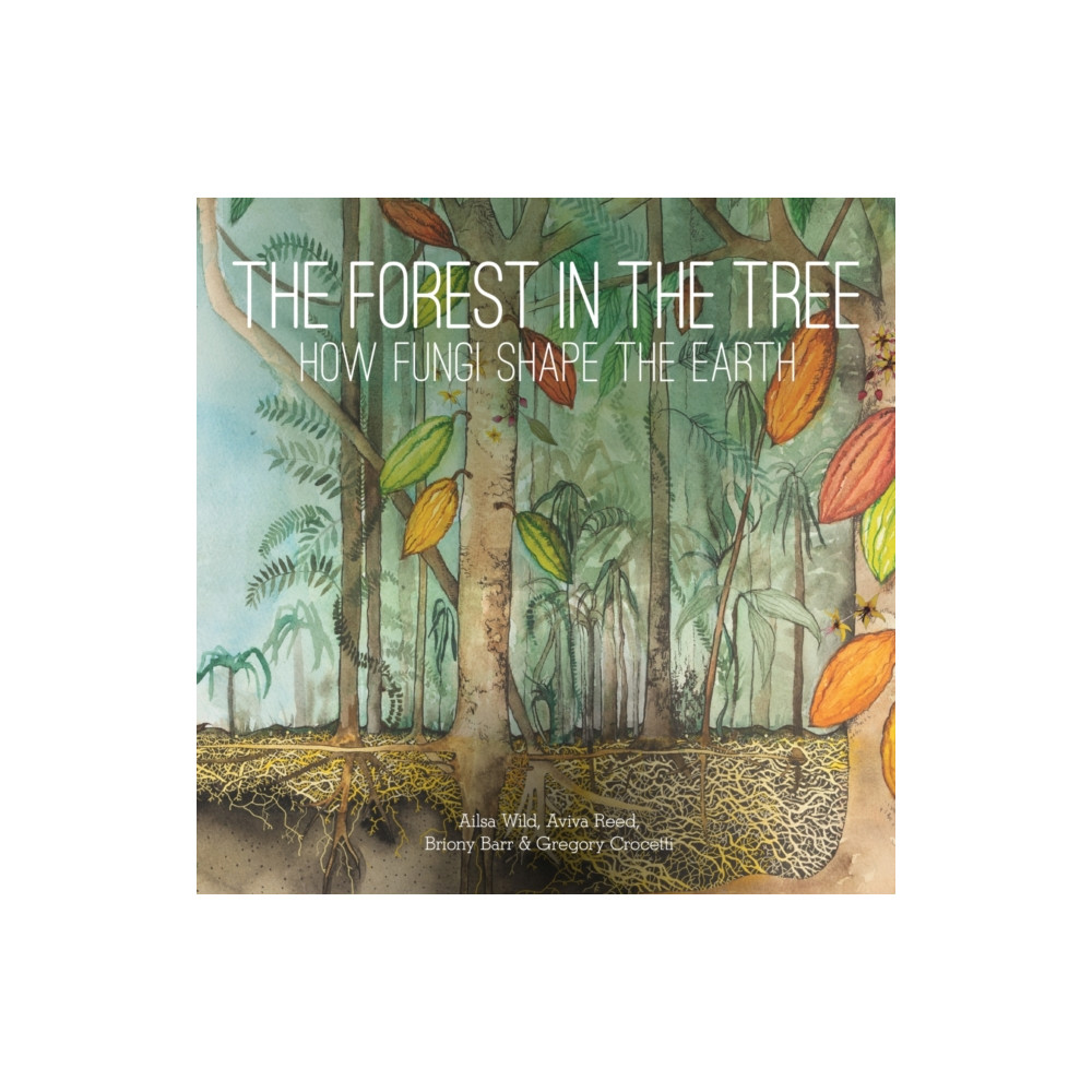 CSIRO Publishing The Forest in the Tree (inbunden, eng)