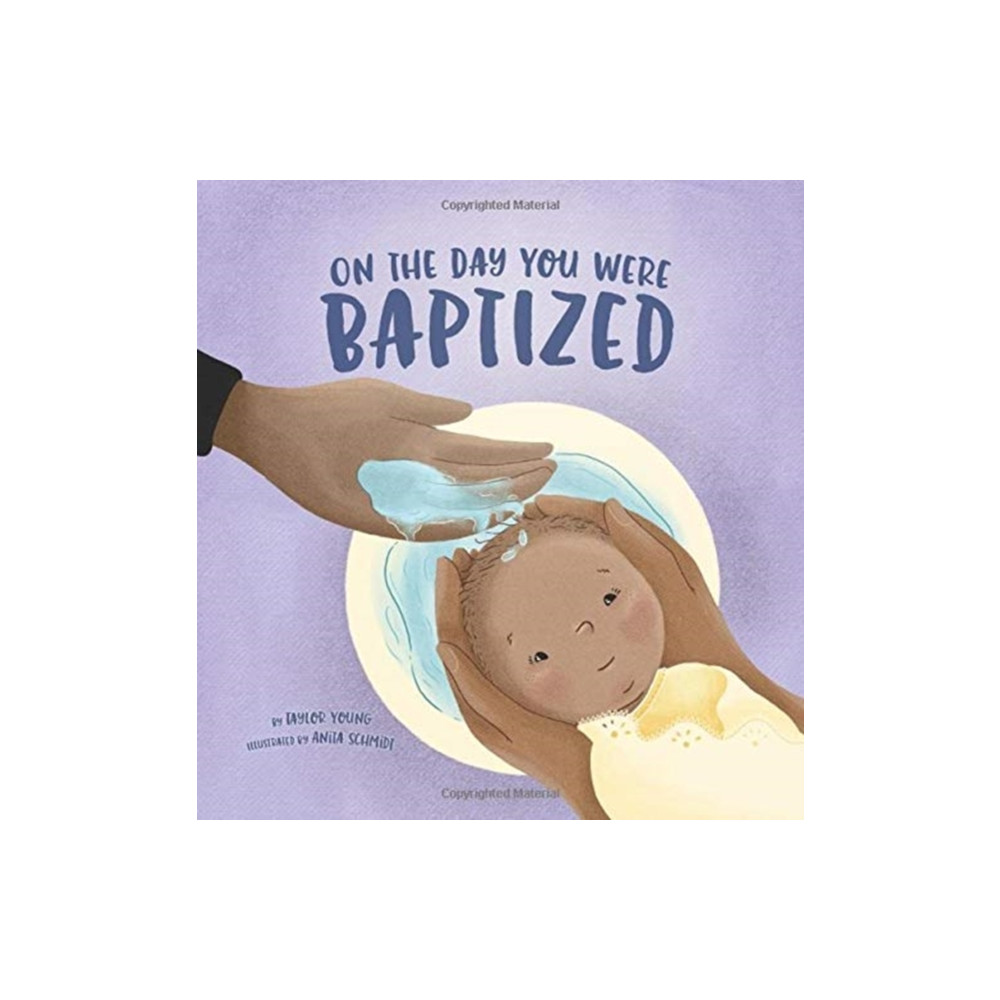 On the Day You Were Baptized (inbunden, english) 1517 Media