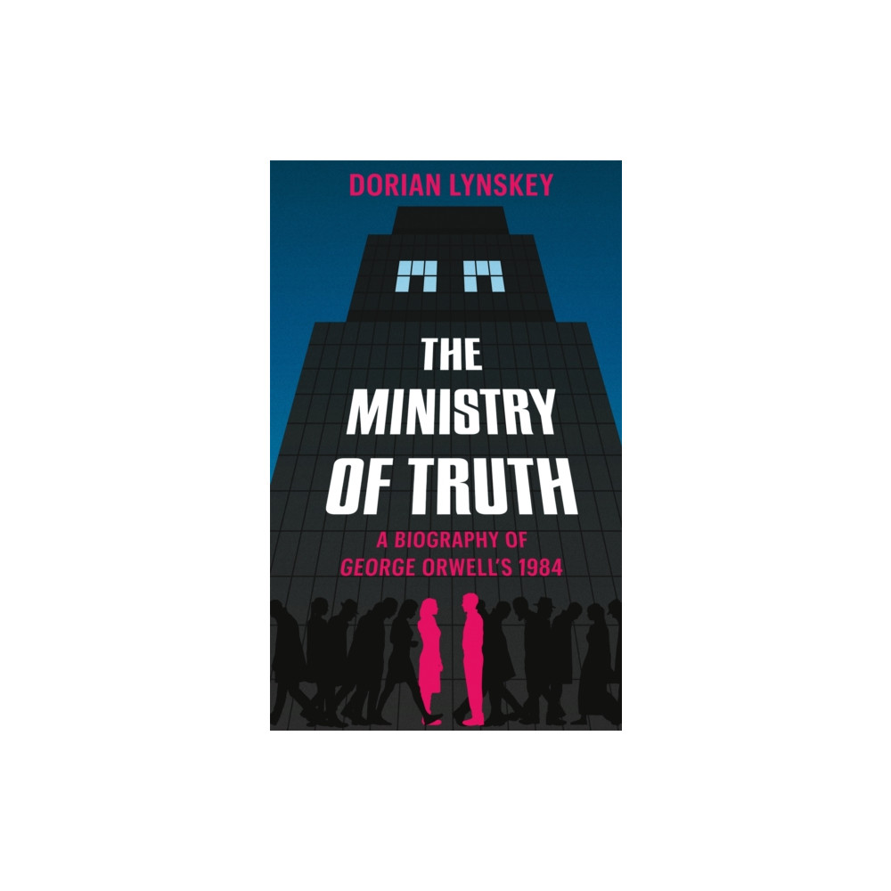 The Ministry of Truth (inbunden, eng)