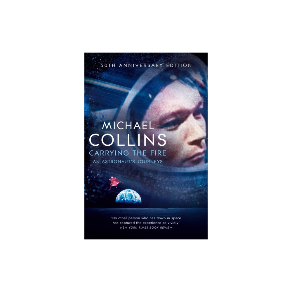 Carrying the Fire (häftad, english) Pan Macmillan