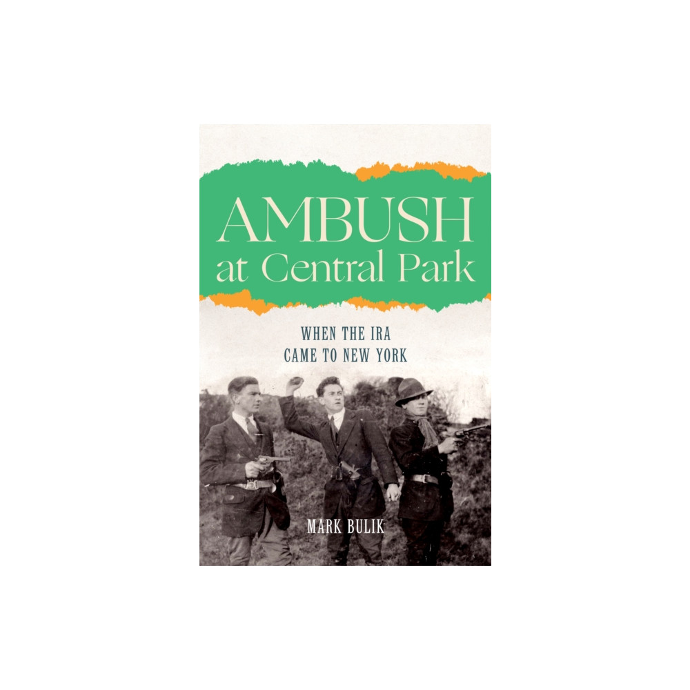 Ambush at Central Park (inbunden, english) Fordham university press