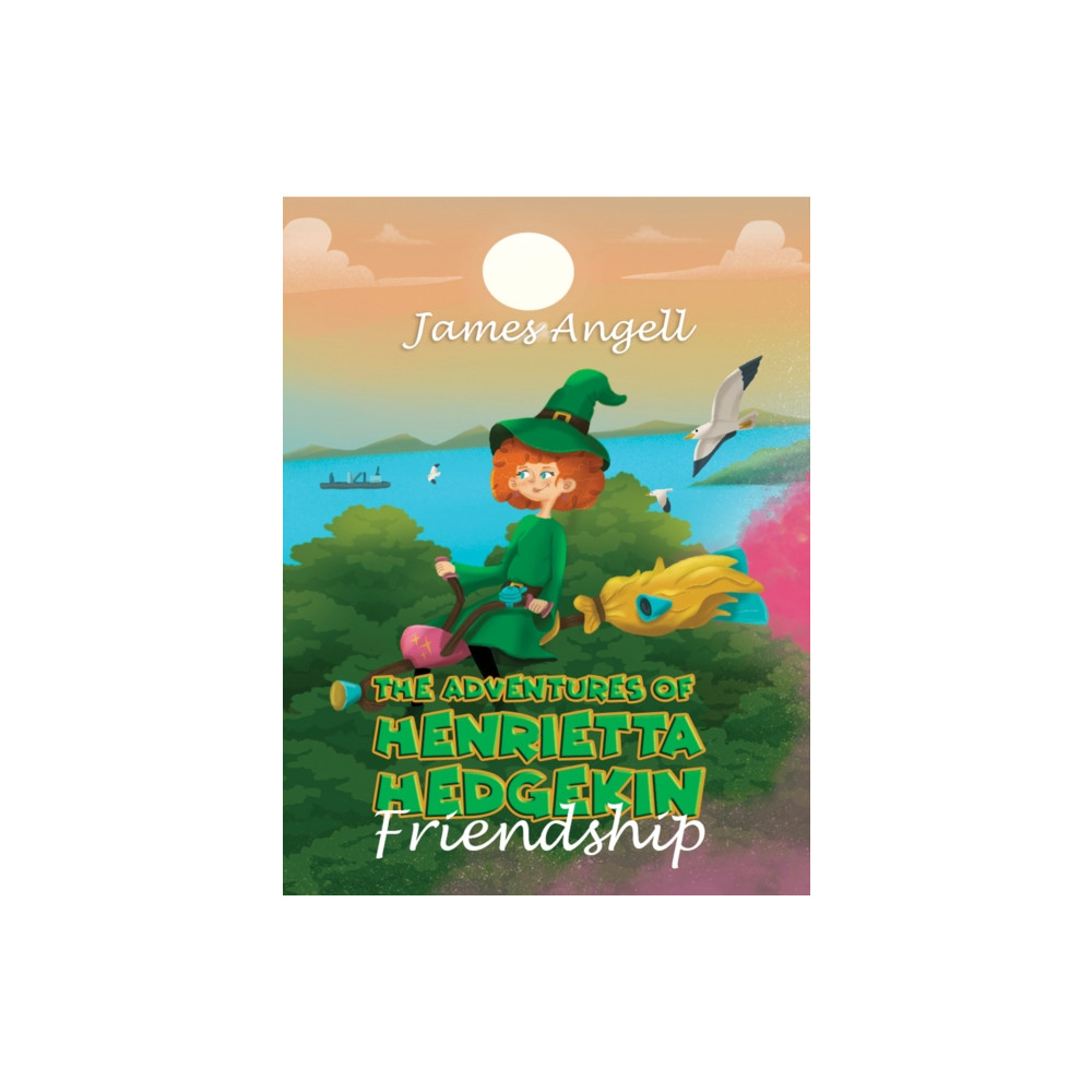 The Adventures Of Henrietta Hedgekin - Friendship (häftad, english) Austin Macauley Publishers