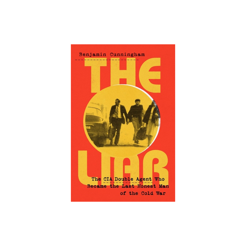 The Liar (inbunden, english) PublicAffairs,U.S.