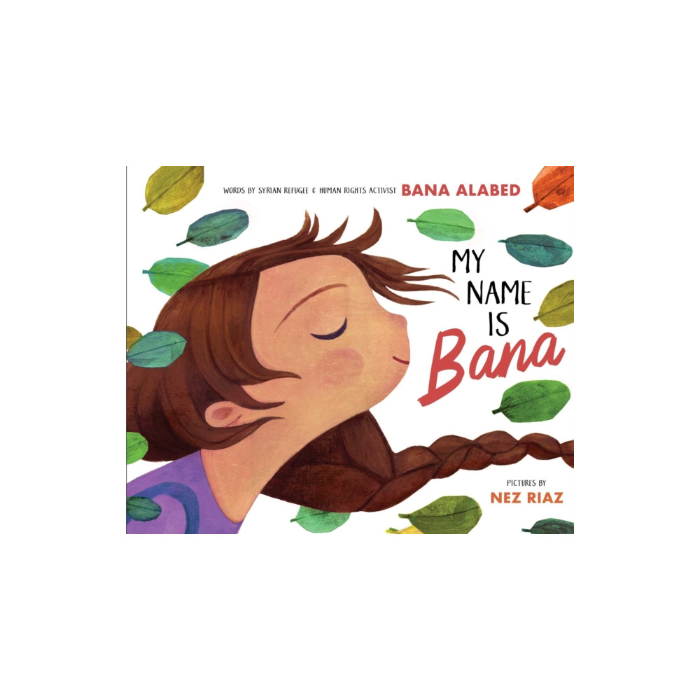 My Name Is Bana (inbunden, english) Simon & Schuster
