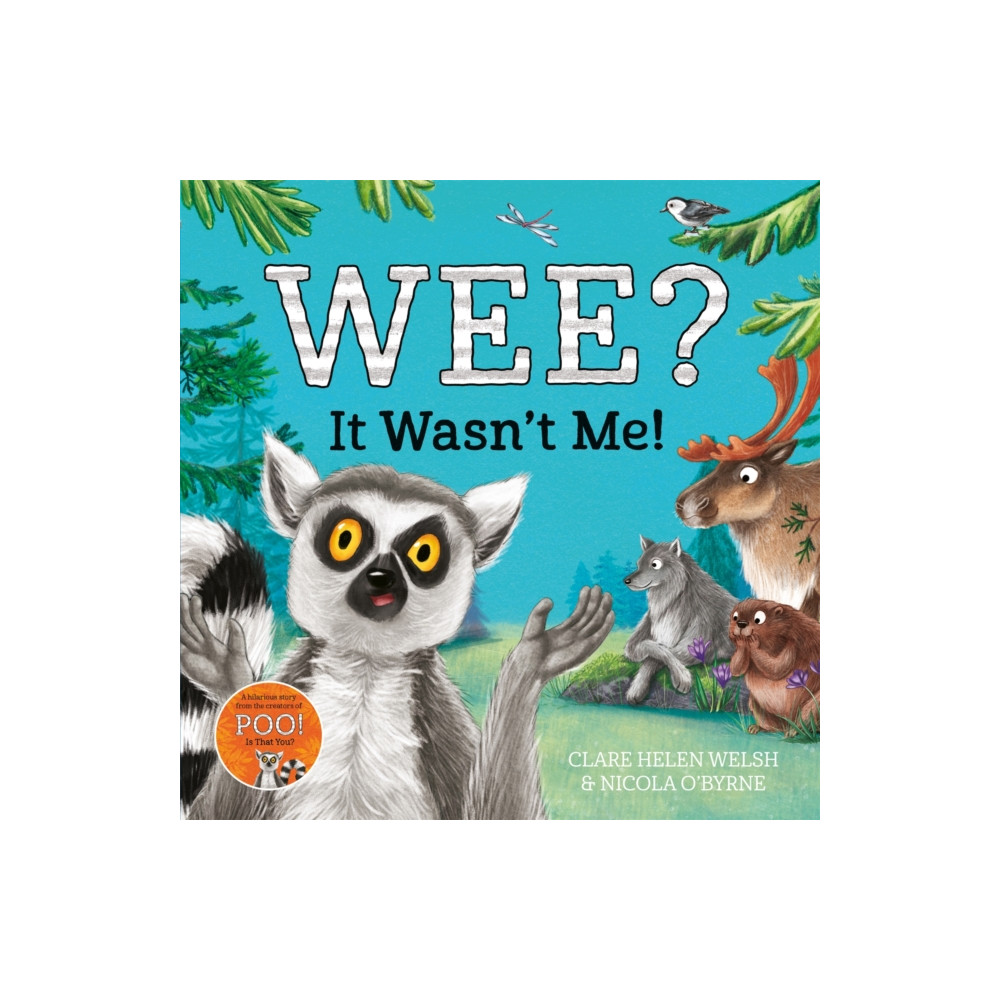 Wee? It Wasn't Me! (häftad, english) Pan Macmillan