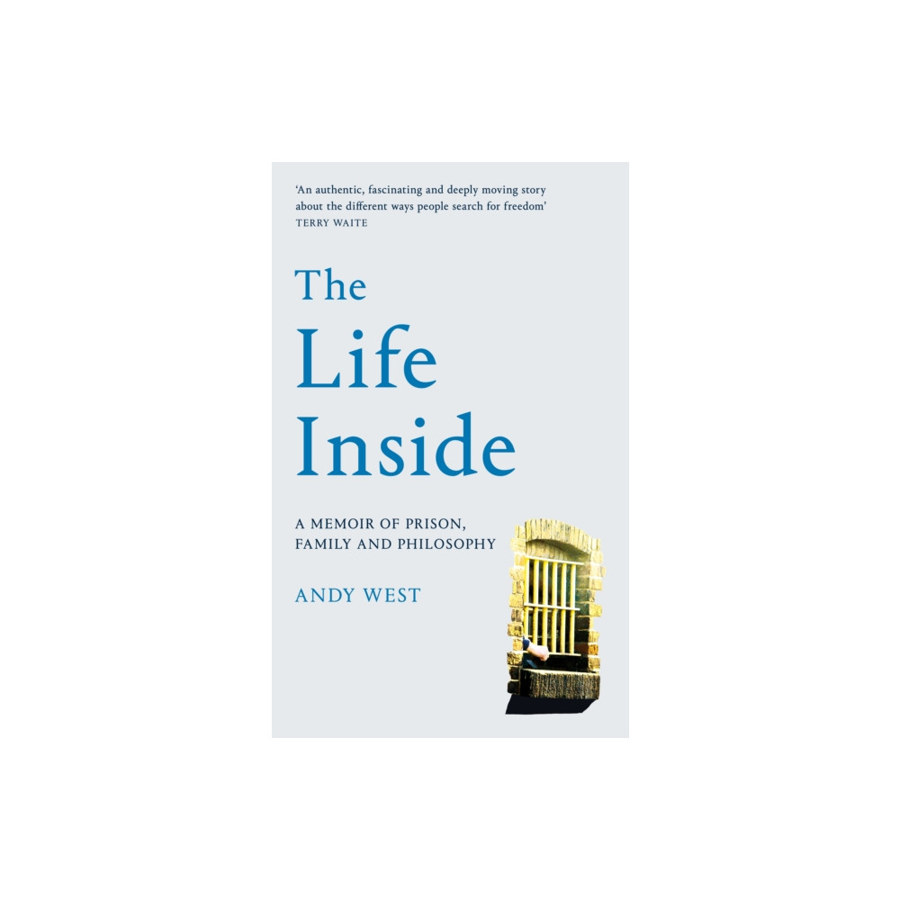 The Life Inside (inbunden, english) Pan Macmillan