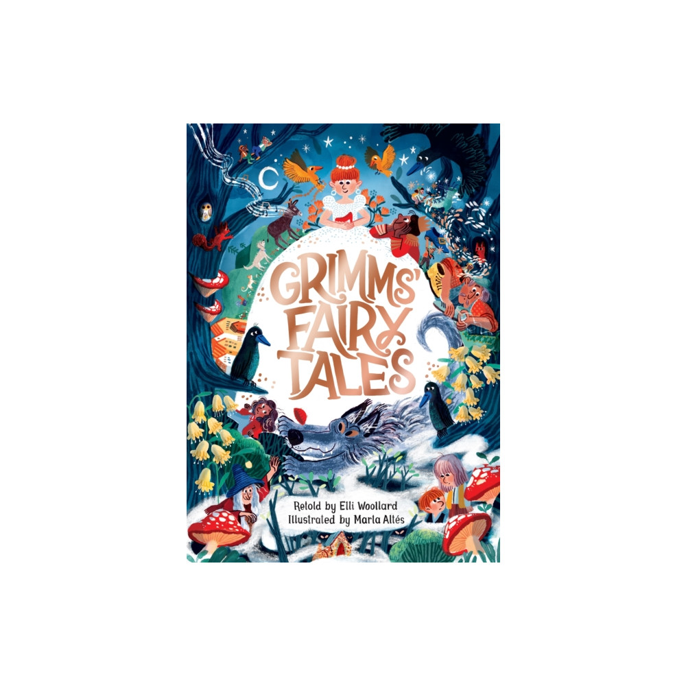 Grimms' Fairy Tales, Retold by Elli Woollard, Illustrated by Marta Altes (inbunden, english) Pan Macmillan