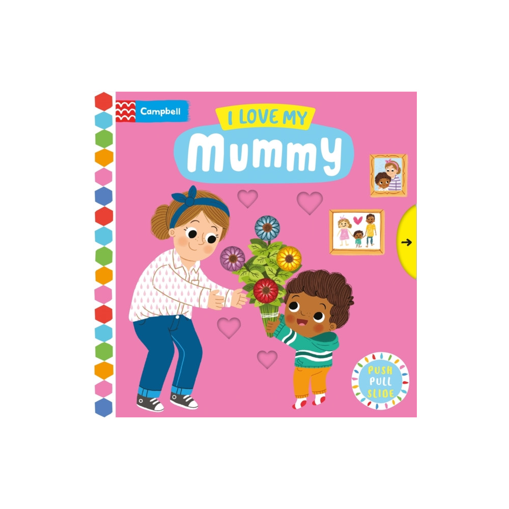 I Love My Mummy (bok, board book, english) Pan Macmillan