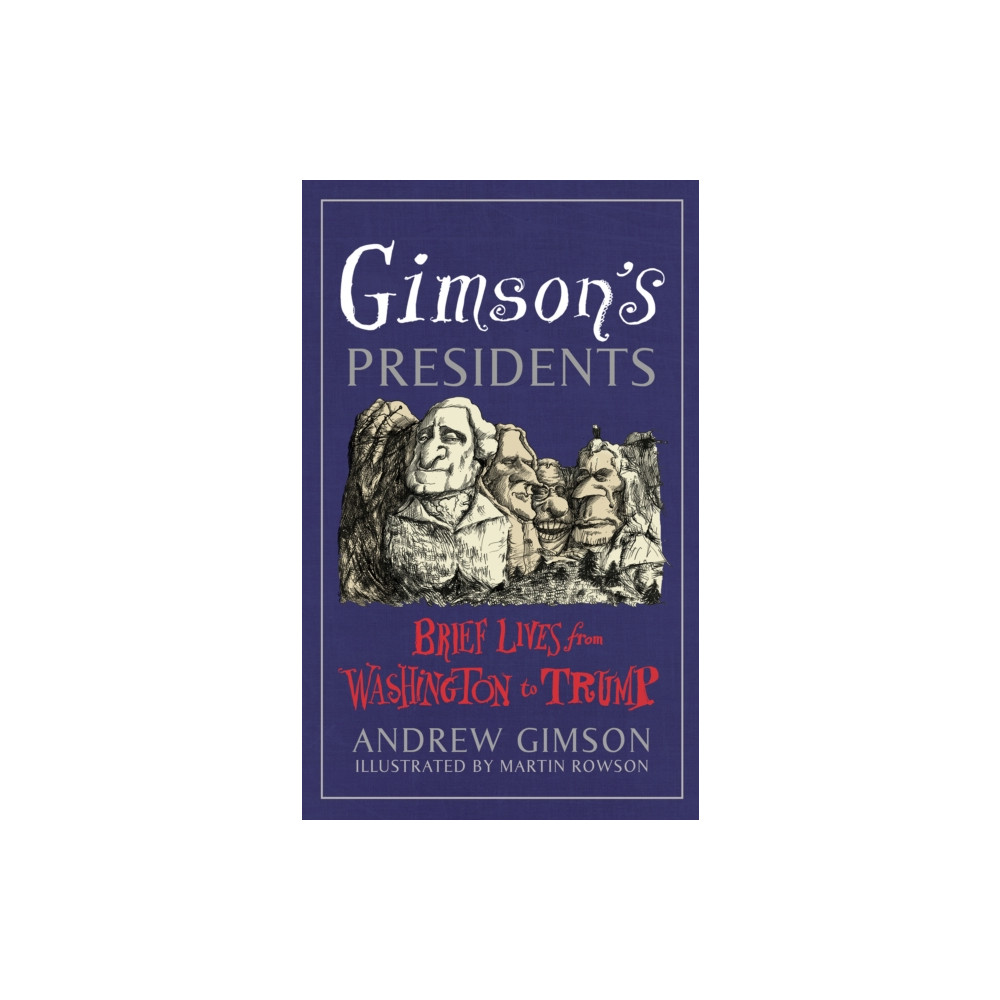 Gimson's Presidents (inbunden, english) Vintage Publishing