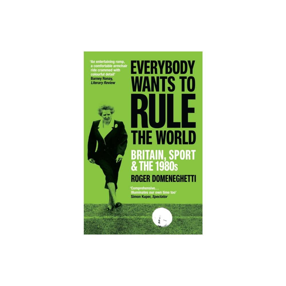 Everybody Wants to Rule the World (häftad, english) Vintage Publishing