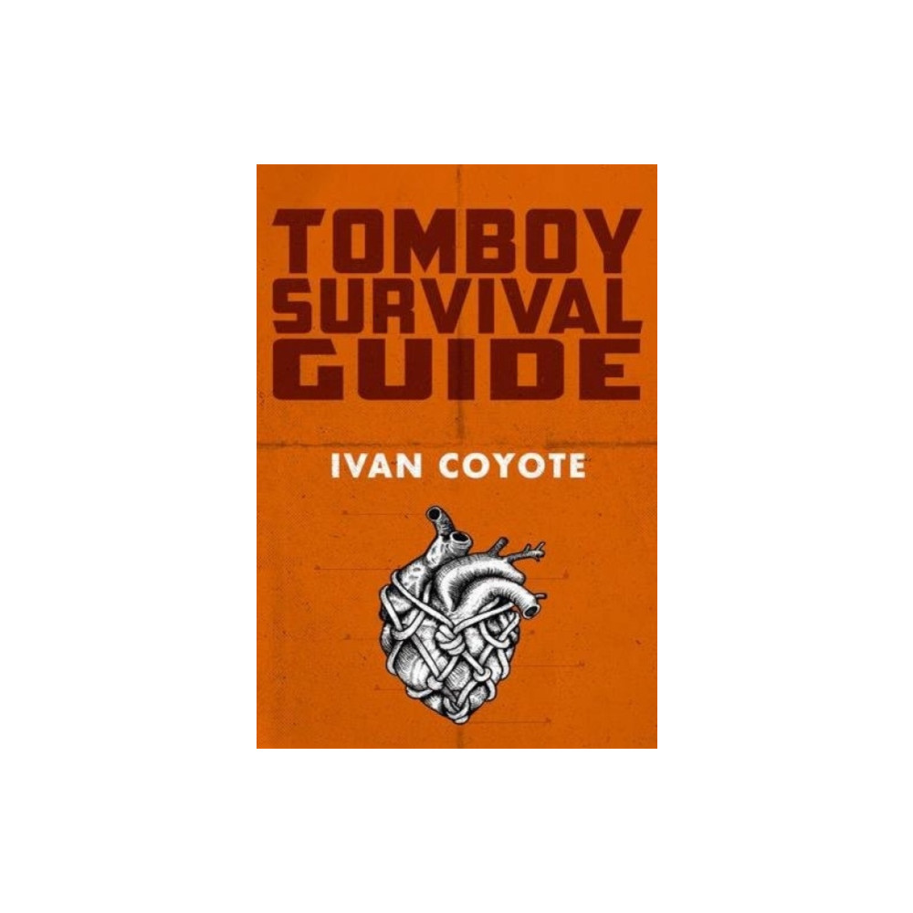 Tomboy Survival Guide (häftad, english) Arsenal Pulp Press