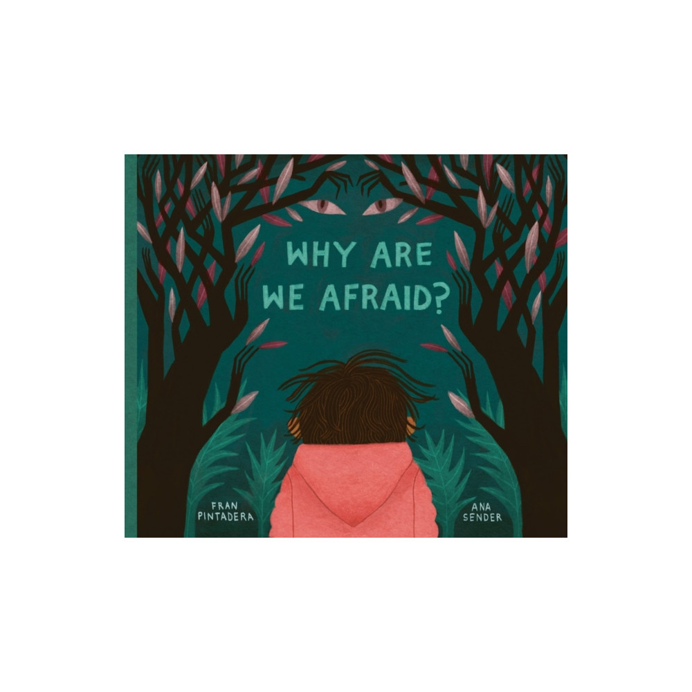 Why Are We Afraid? (inbunden, english) Kids Can Press