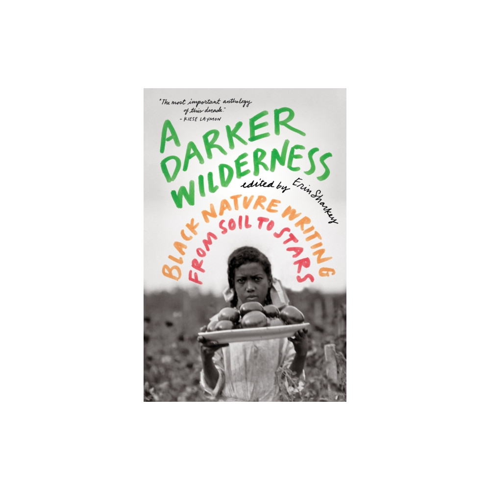 A Darker Wilderness (häftad, english) Milkweed Editions