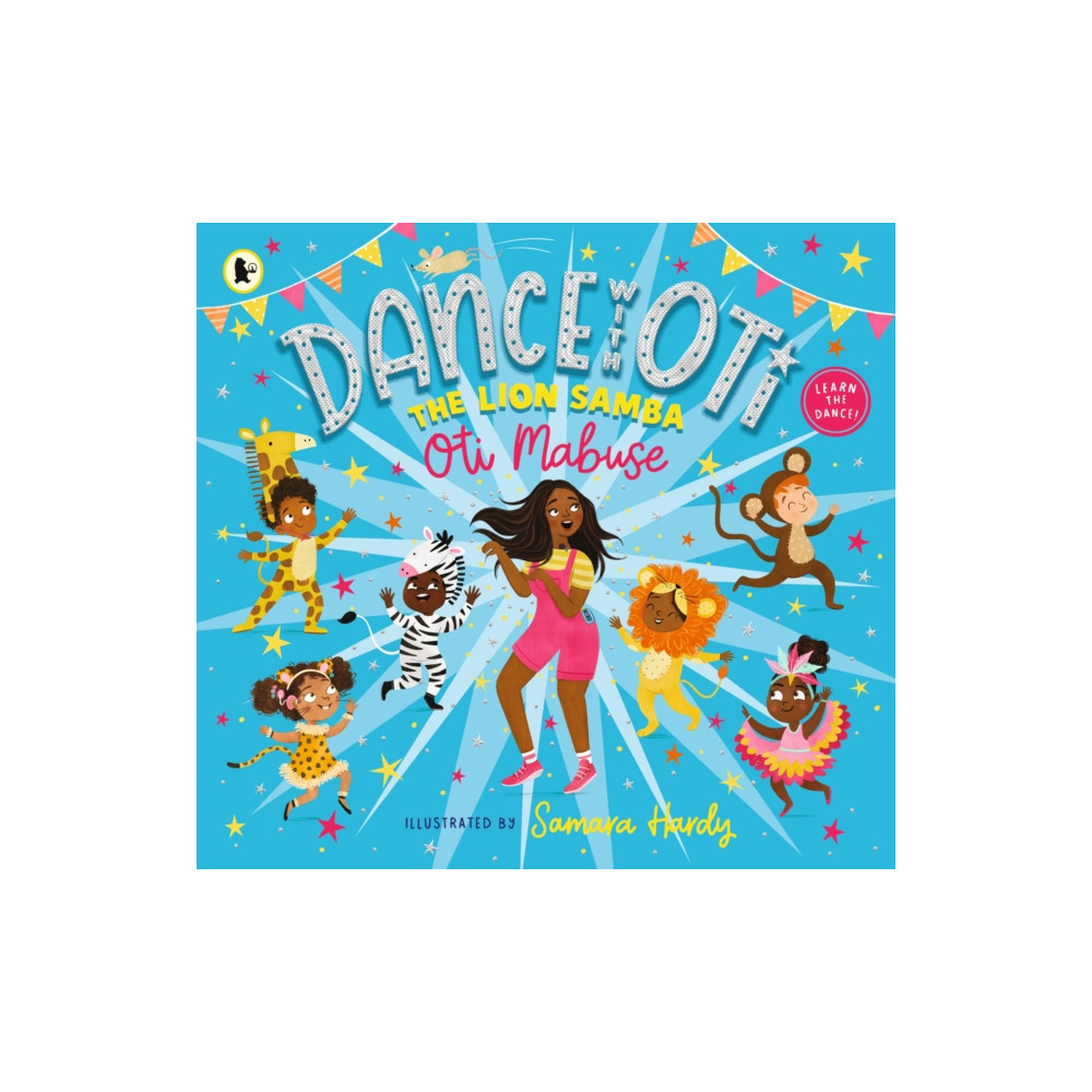 Dance With Oti: The Lion Samba (häftad, english) Walker Books Ltd