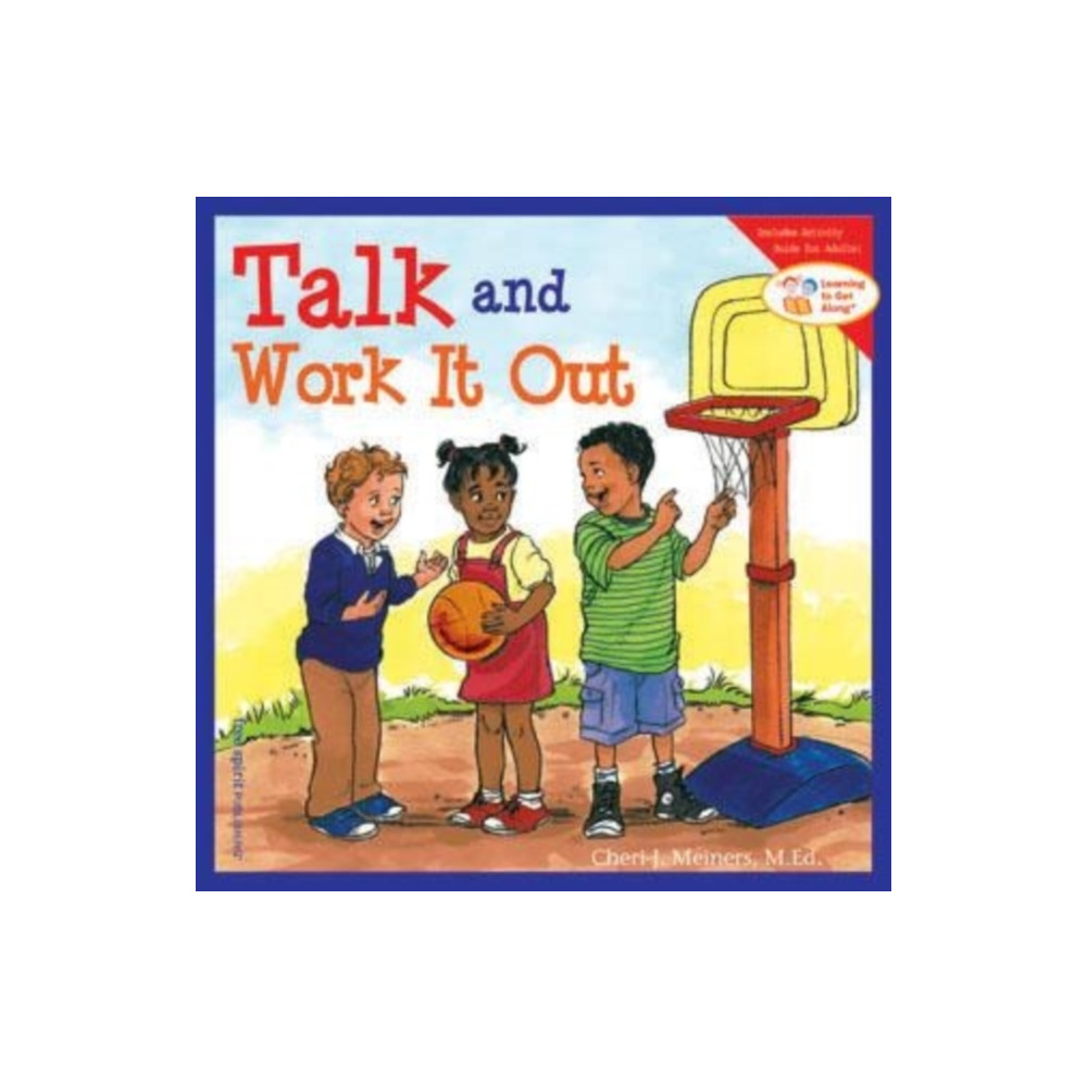 Talk and Work it Out (häftad, english) Free Spirit Publishing Inc.,U.S.