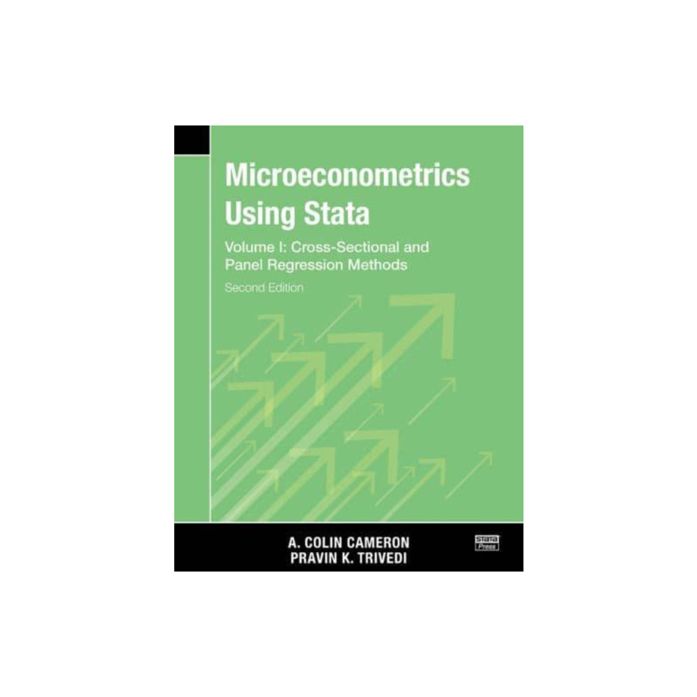 Microeconometrics Using Stata, Second Edition, Volume I: Cross-Sectional and Panel Regression Models (häftad, english) Stata Press