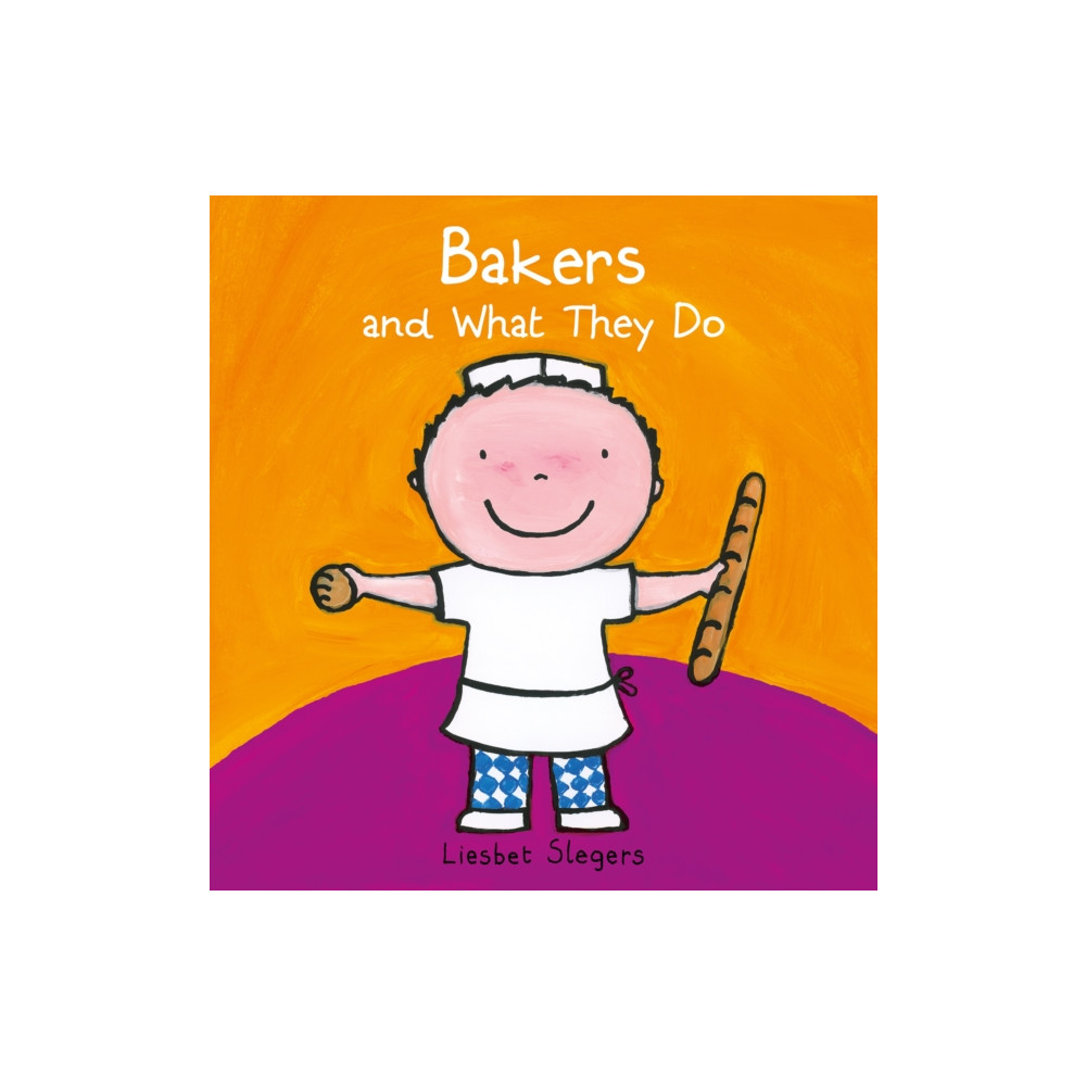 Bakers and What they Do (inbunden, english) Clavis Publishing