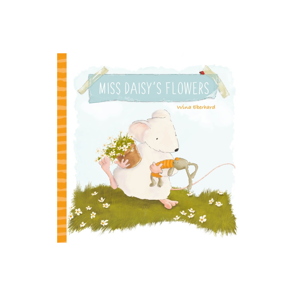 Miss Daisy’s Flowers (inbunden, english) Clavis Publishing