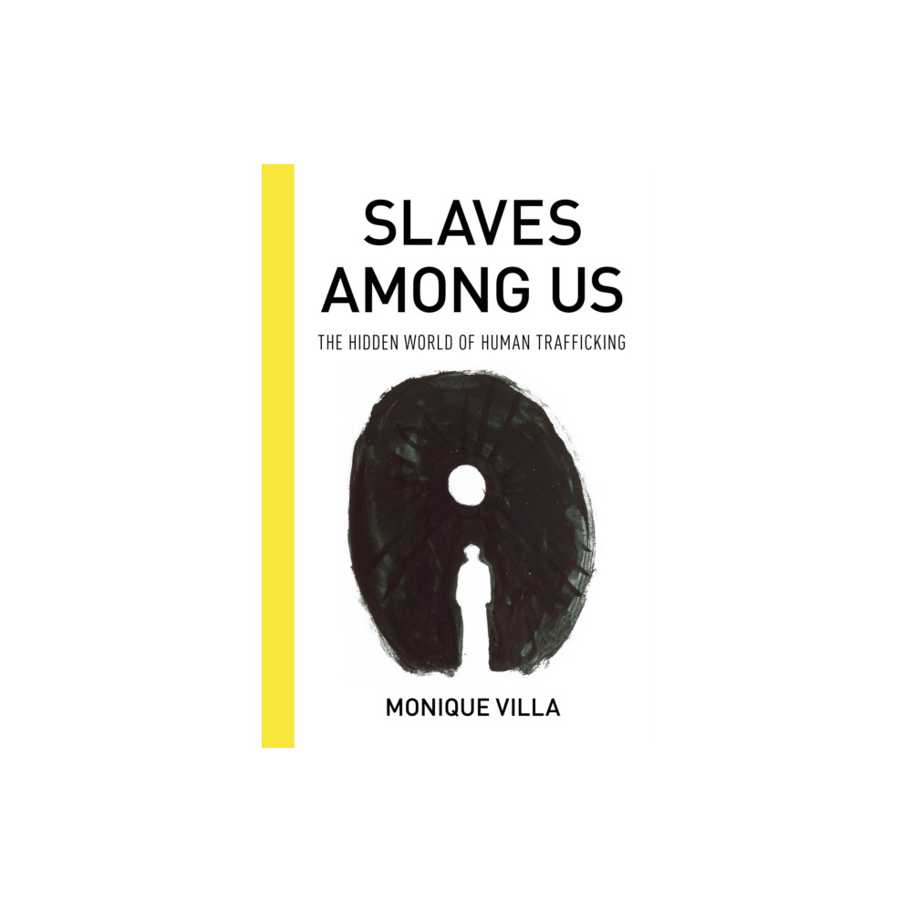 Slaves among Us (inbunden, english) Rowman & littlefield