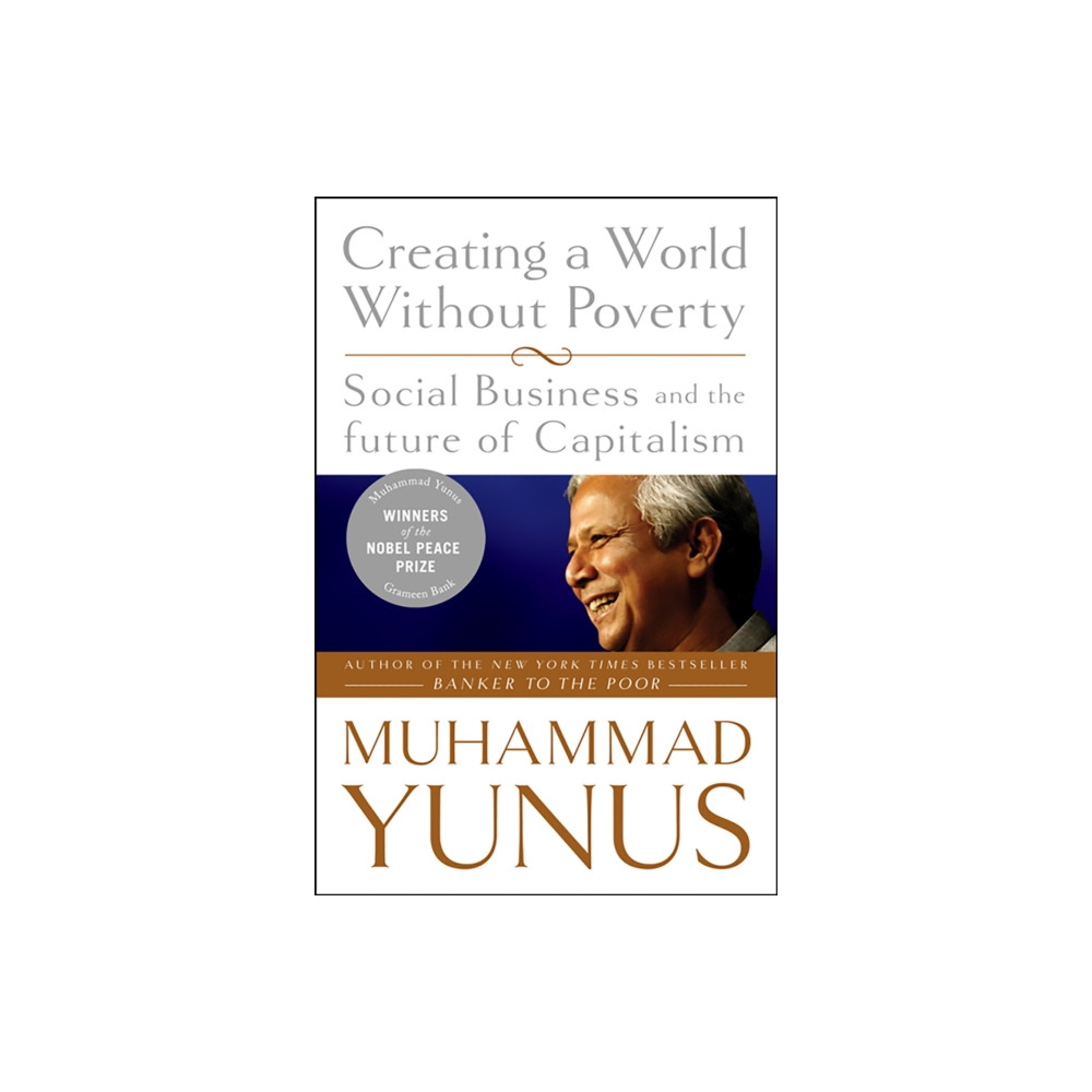 Creating a World Without Poverty (häftad, english) PublicAffairs,U.S.
