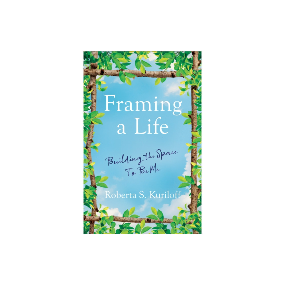 Framing a Life (häftad, english) She Writes Press